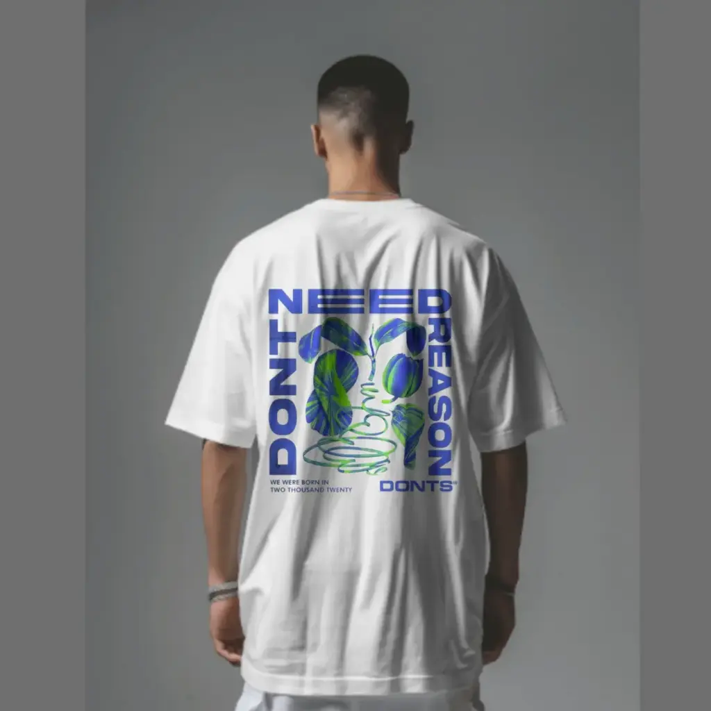 Everyday Oversized Tee - Don't Need Reason (White)